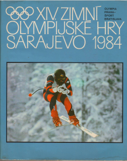 XIV.Zimní Olympijské hry Sarajevo 1984 /vf/