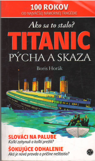 Titanic pýcha a skaza /br/