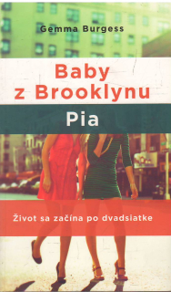 Baby z Broklynu Pia /br/