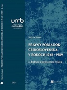 Právny poriadok Československa v rokoch 1948 – 1989, 2. vydanie