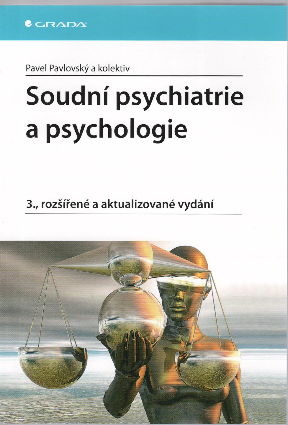 Soudní psychiatrie a psychologie, 3.vydání