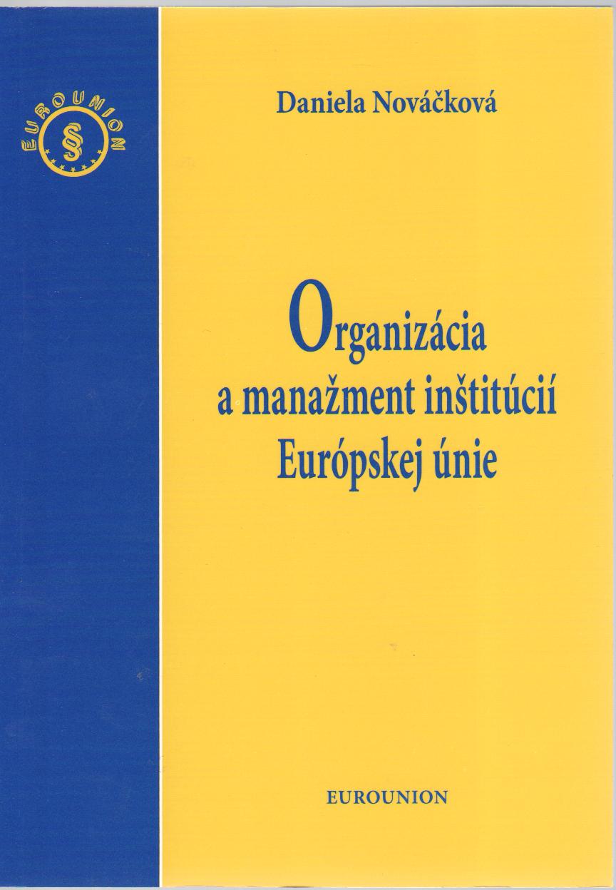 Organizácia a manažment inštitúcií Európskej únie
