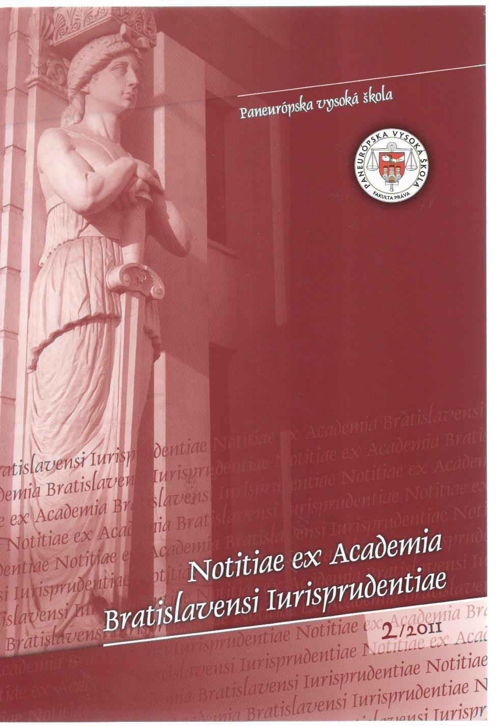 2/2011 Notitiae ex Academia Bratislavensi Iurisprudentiae