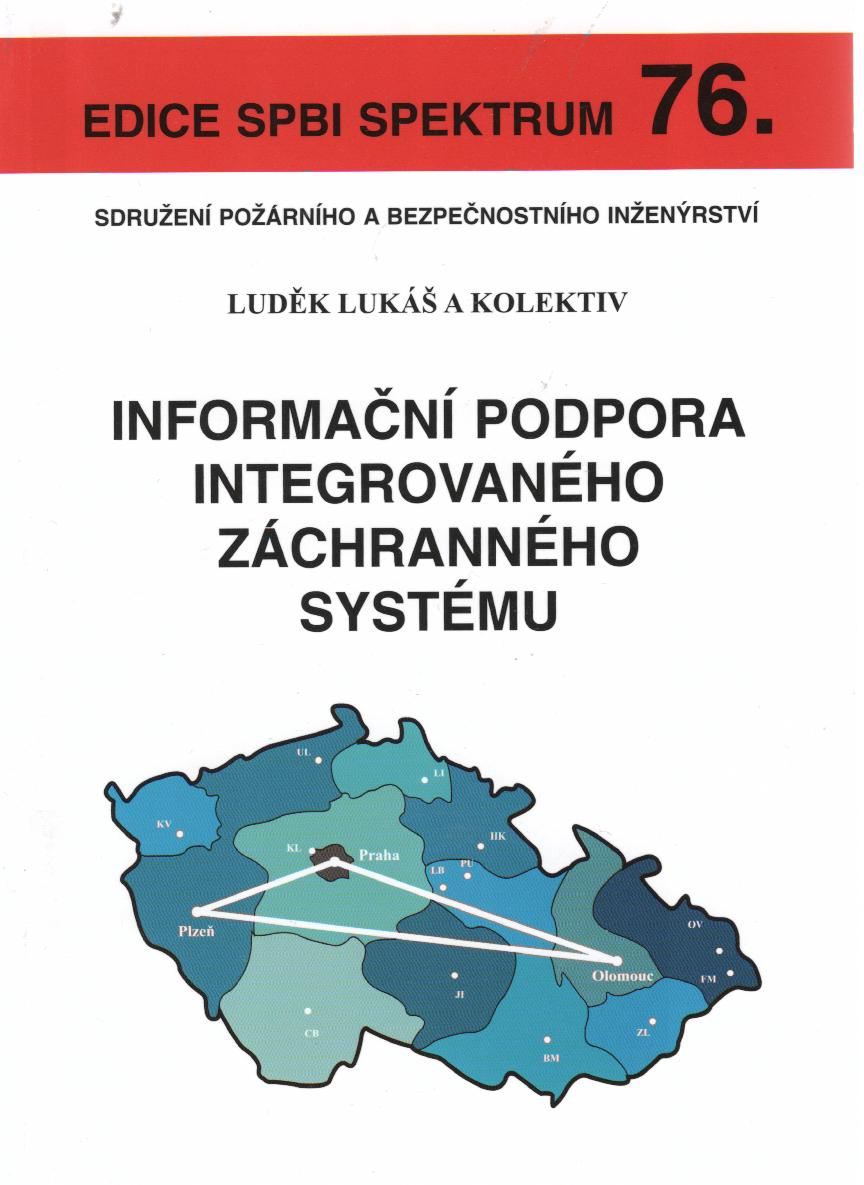 Informační podpora integrovaného záchranného systému
