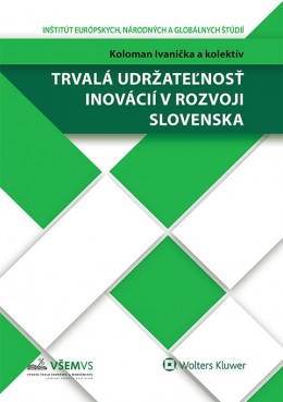 Trvalá udržateľnosť inovácií v rozvoji Slovenska