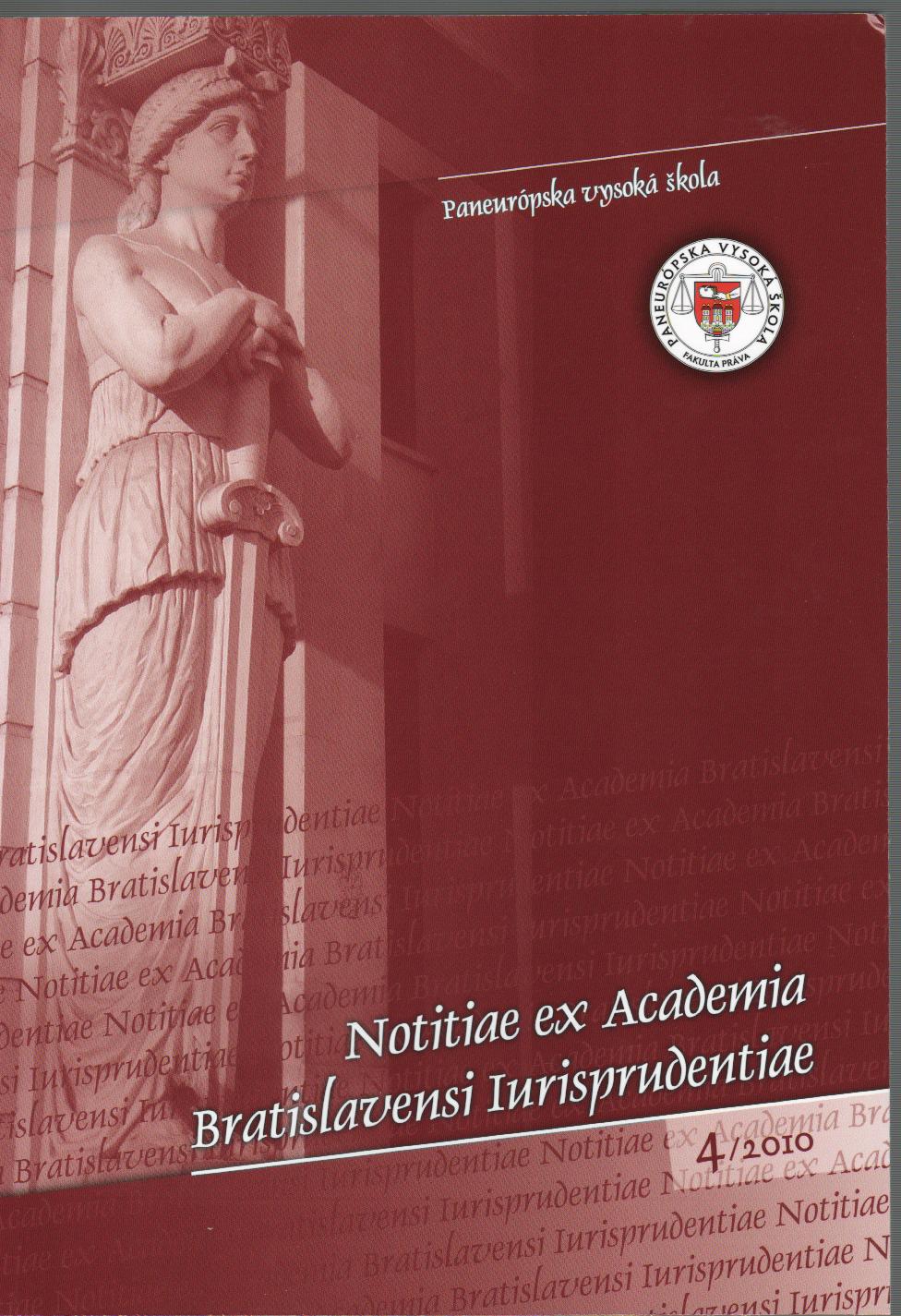 4/2010 Notitiea ex Academia Bratislavensi Iurisprudentiae