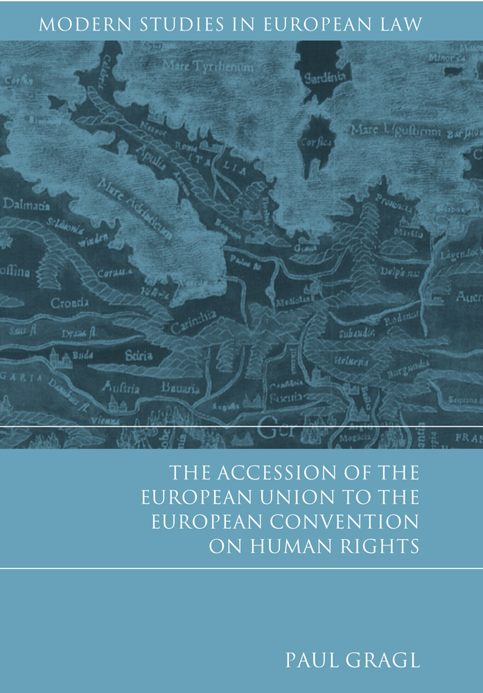The Accession of the European Union to the European Convention on Human Rights