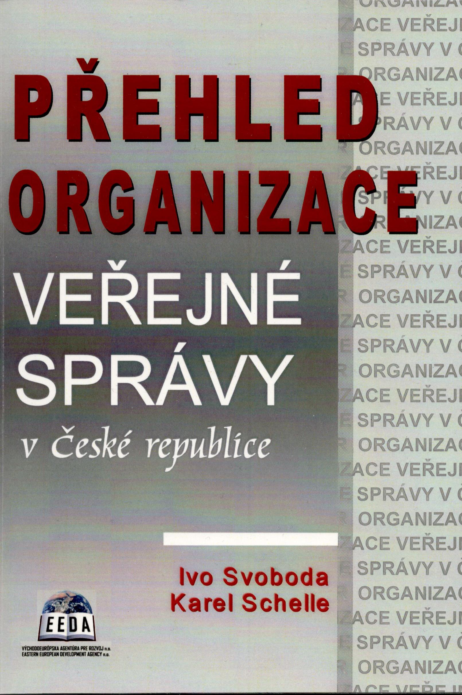 Přehled organizace veřejné správy v České republice