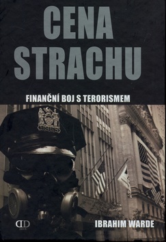 Cena strachu: Finanční boj s terorismem