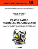 Právní rámec krizového managementu