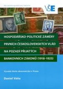 Hospodářsko-politické záměry prvních československých vlád na pozadí přijatých b