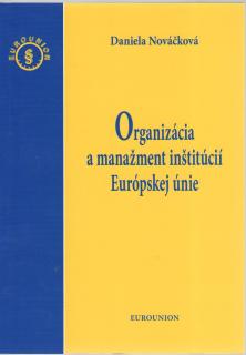 Organizácia a manažment inštitúcií Európskej únie