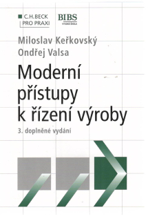 Moderní přístupy k řízení výroby, 3.vydání
