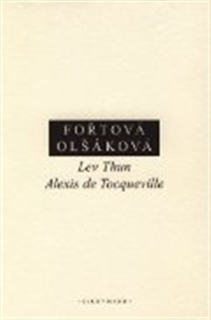Lev Thun - Alexis de Tocqueville