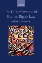 The Culturalization of Human Rights Law