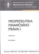 Propedeutika finančního práva I - obecná část