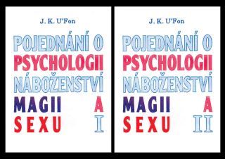 Pojednání o psychologii, magii a sexu 1. + 2.