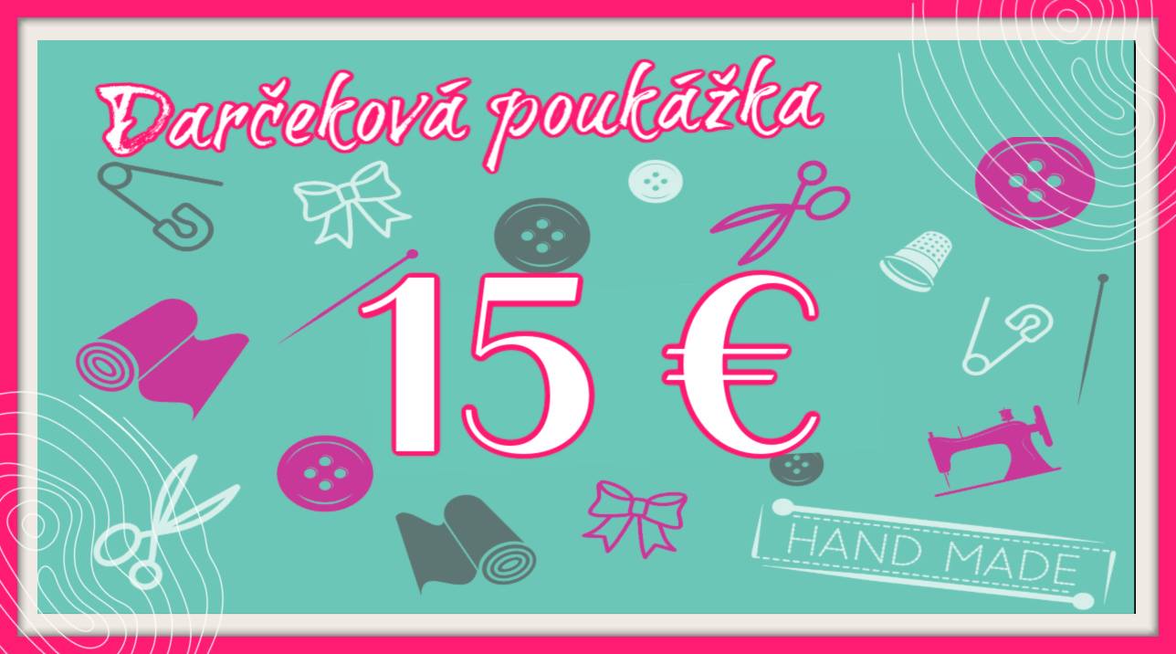 DARČEKOVÁ POUKÁŽKA 15,00 €