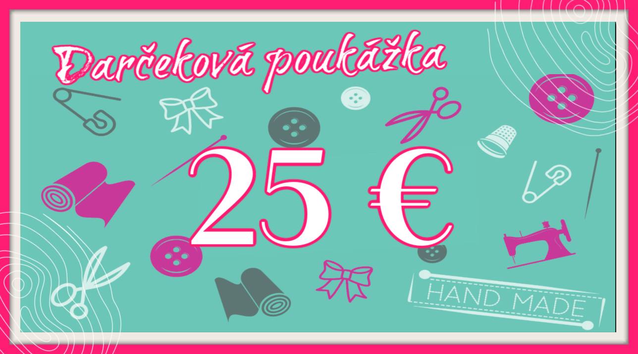 DARČEKOVÁ POUKÁŽKA 25,00 €