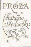 Próza českého středověku