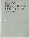Dějiny francouzské literatury 19. a 20. století  1