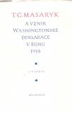 T.G.Masaryk a vznik Washingtonské deklarace v Říjnu 1918