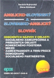 Anglicko-slovenský a Slovensko-anglický slovník /odborných názvov/