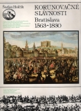 Korunovačné slávnosti Bratislava /1563 - 1830/  vvf