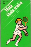 Malá škola tenisu