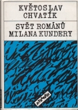 Svět románú Milana Kundery