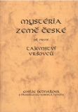 Mystéria země české 1. Tajemství Vršovcú