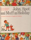 John, Spot and Muff on Holiday  /vf/
