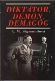 Diktátor , démon , demagóg