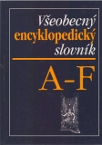Všeobecný encyklopedický slovník / A-F /