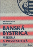 Banská Bystrica , medená povstalecká /brož /