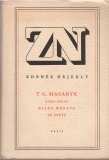 T. G. Masaryk /Mladá Morava ve světě /