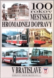 100 rokov MHD v Bratislave  /vf/