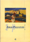 Zolo Palugyay 1898-1935-1998