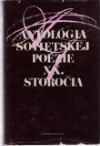 Antológia sovietskej poézie XX storočia  1, 2