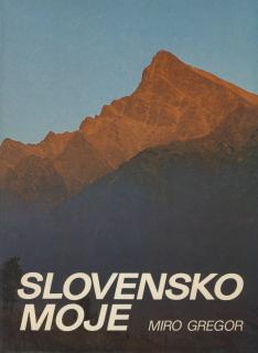 Slovensko moje