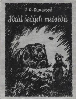 Král šedých medvědu  /vf1932/