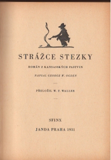 Strážce stezky  /1931/