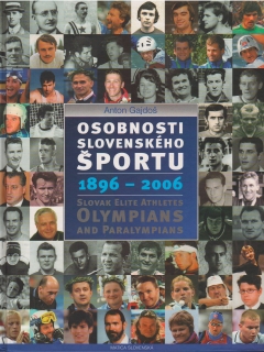 Osobnosti slovenského športu  1896 - 2006   /vf/