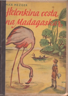 Helenkina cesta na Madagaskar