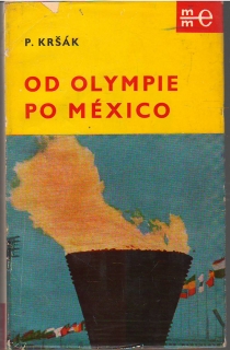Od Olympie po México   /mme/