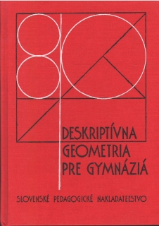 Deskriptívana geometria pre gymnáziá /bo/