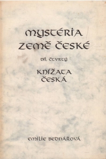 Mystéria země české 4. Knížata česká