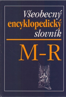 Všeobecný encyklopedický slovník / M- R /