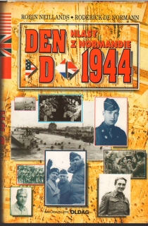 Den D 1944 Hlasy z Normandie