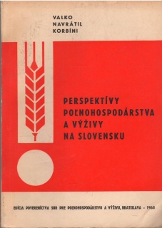 Perspektívy poľnohospodárstva a výživy na Slovensku
